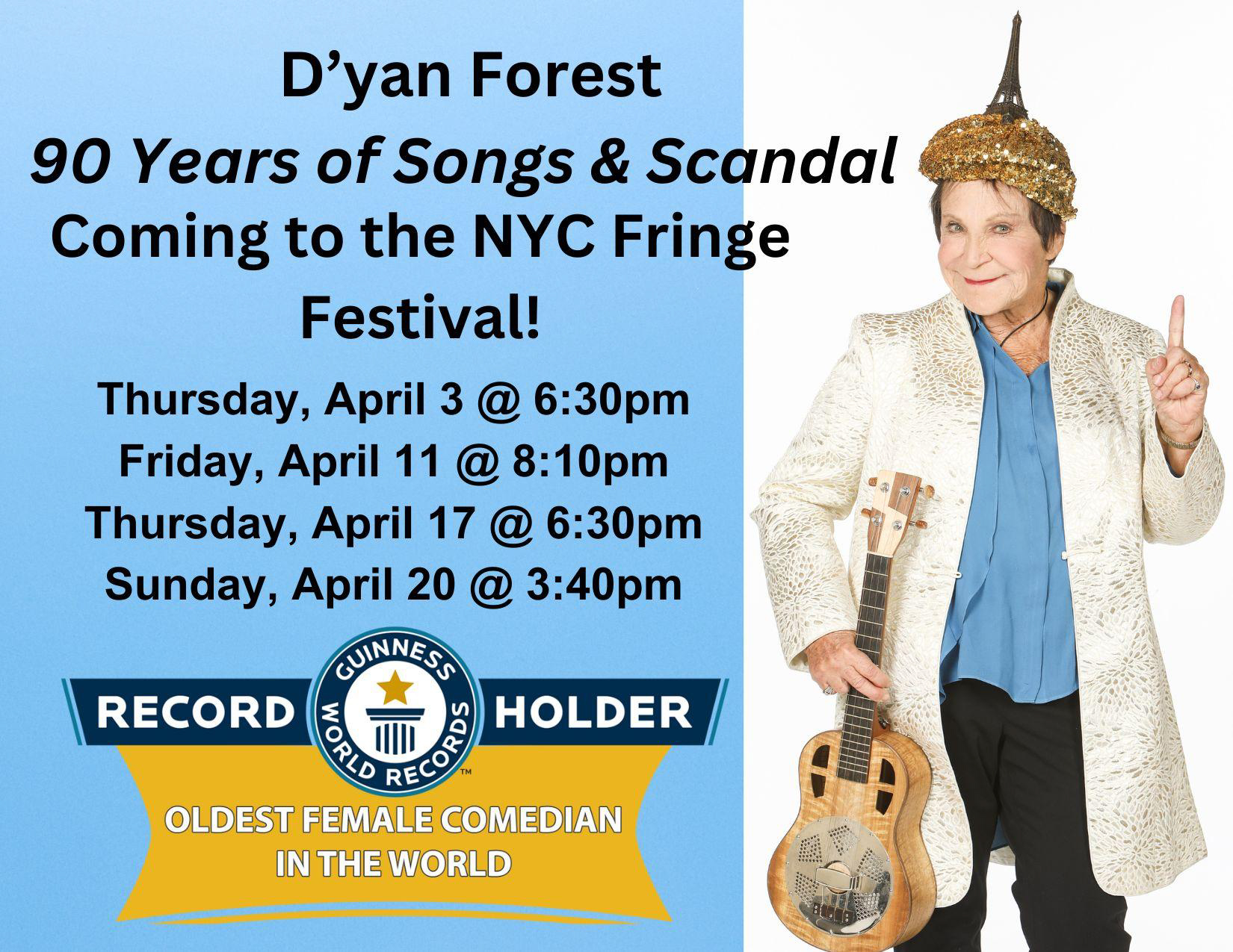 D'yan Forest: 90 Years of Songs and Scandal